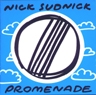 NICK SUDNICK - PROMENADE