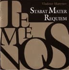 VLADIMIR MARTYNOV - TEMENOS: REQUIEM STABAT MATER