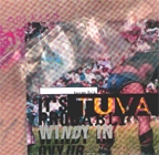 TUVAN FOLK MUSIC - IT'S PROBABLY WINDY IN OVYUR
